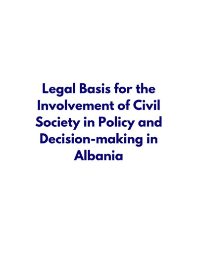 legal basis for the involvement of civil society in policy and decision-making in albania